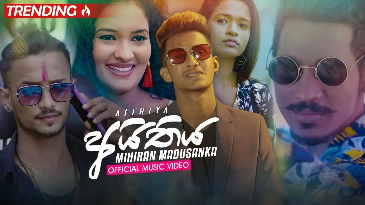 Aithiya Sinhala Music Video