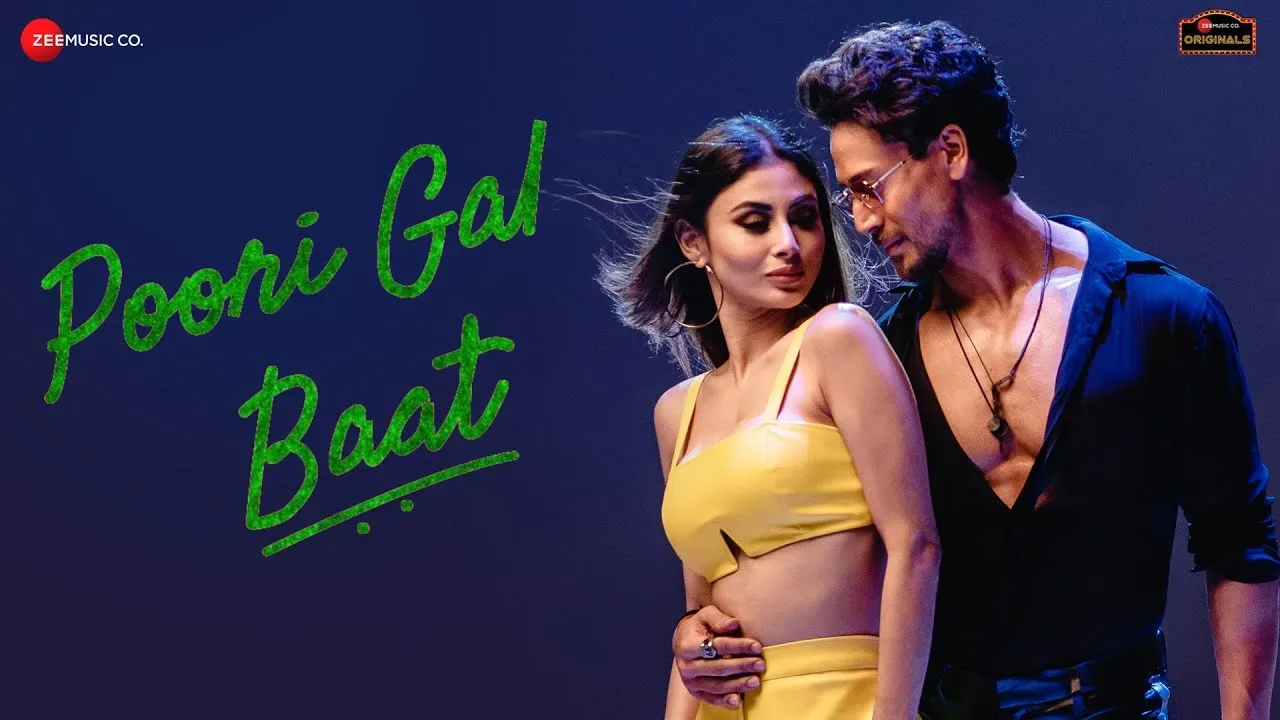 Poori Gal Baat Tiger Shroff & Mouni Roy