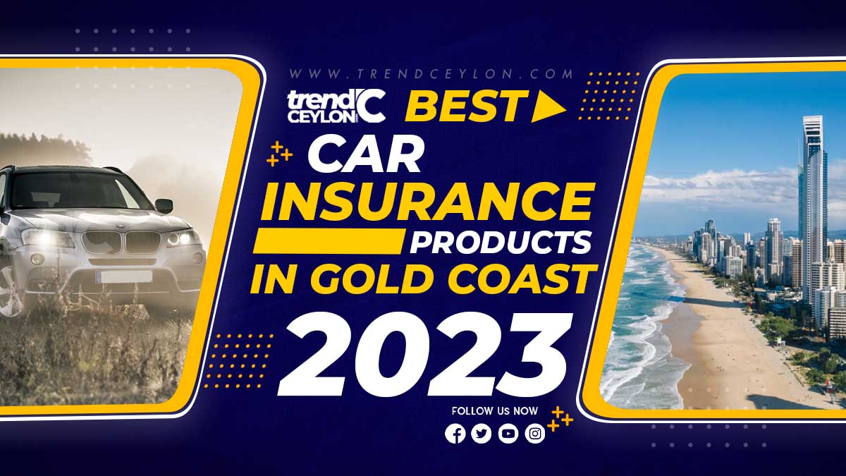 Best Car Insurance Products in Gold Coast